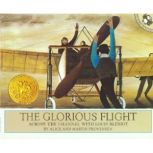 The Glorious Flight, Alice Provensen