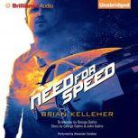 Need for Speed, Brian Kelleher