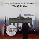 Historic Moments in Speech: The Cold War, the Speech Resource Company