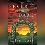 Fever in the Dark, Ellen Hart