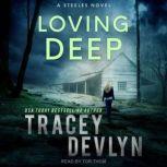 Loving Deep, Tracey Devlyn