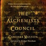 The Alchemists Council, Cynthea Masson