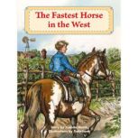 The Fastest Horse in the West, Juanita Havill