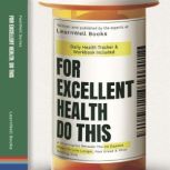 For Excellent Health, Do This, LearnWell Books