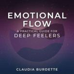 Emotional Flow, Claudia Burdette