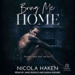 Bring Me Home, Nicola Haken