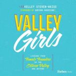 Valley Girls, KELLEY STEVENWAISS