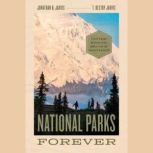 National Parks Forever, Jonathan B. Jarvis