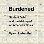 Burdened, Ryann Liebenthal