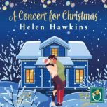 A Concert for Christmas, Helen Hawkins