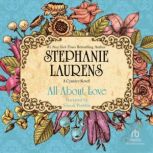 All About Love, Stephanie Laurens