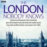 The London Nobody Knows, Dan Cruickshank