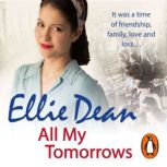 All My Tomorrows, Ellie Dean