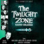 The Twilight Zone Radio Dramas, Volum..., Various Authors