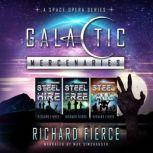 Galactic Mercenaries A Space Opera Series, Richard Fierce