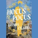 Hocus Pocus, Brinda Charry