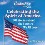 Chicken Soup for the Soul Celebratin..., Amy Newmark