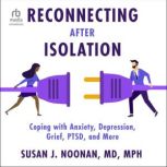 Reconnecting after Isolation, Susan J. Noonan