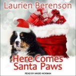 Here Comes Santa Paws, Laurien Berenson