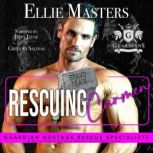 Rescuing Carmen, Ellie Masters