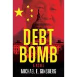 Debt Bomb, Michael Ginsberg