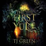 The First Yule, TJ Green
