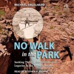 No Walk in the Park, Michael Engelhard