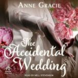 The Accidental Wedding, Anne Gracie