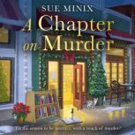 A Chapter on Murder, Sue Minix