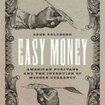 Easy Money, Dror Goldberg