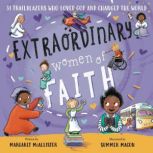 Extraordinary Women of Faith, Margaret McAllister