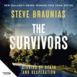 The Survivors, Steve Braunias