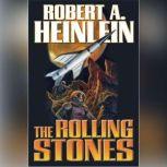 The Rolling Stones, Robert A. Heinlein