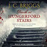 Death at Hungerford Stairs, J.C. Briggs