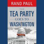 The Tea Party Goes to Washington, Rand Paul