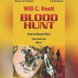 Blood Hunt, Will C. Knott