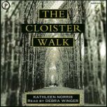 The Cloister Walk, Kathleen Norris