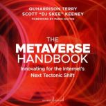 The Metaverse Handbook, Scott DJ SKEE Keeney