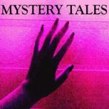 Mystery Tales - with Thunderstorms, Edgar Allan Poe