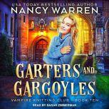 Garters and Gargoyles, Nancy Warren