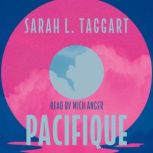 Pacifique, Sarah L. Taggart