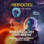 Reboots, Mercedes Lackey