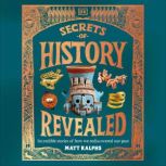 Secrets of History Revealed, DK