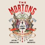 The Mortons, Justine Larbalestier