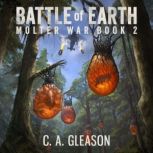 Battle of Earth, C.A. Gleason
