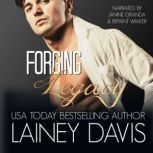 Forging Legacy, Lainey Davis