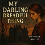 My Darling Dreadful Thing Book summa..., Margot Langley