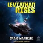Leviathan Rises, Craig Martelle