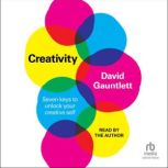 Creativity, David Gauntlett