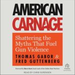 American Carnage, Thomas Gabor